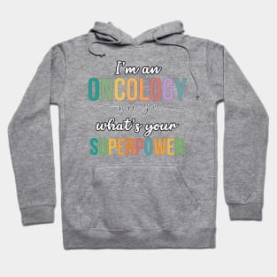 Oncology Superhero Hoodie